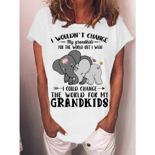 Women's Funny I Wouldn't Change My Grandkids For The World But I Wish I Could Change The World For My Grandkids Elephants Casual Loose T-Shirt